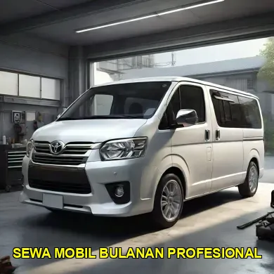 Segera Sewa Mobil Bulanan untuk Kebutuhan Anda